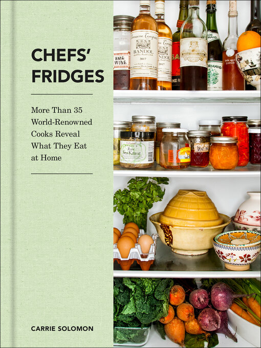 Title details for Chefs' Fridges by Carrie Solomon - Available